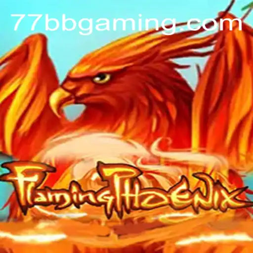 Descubra o Universo do Jogo FlamingPhoenix na Plataforma 77BB.com