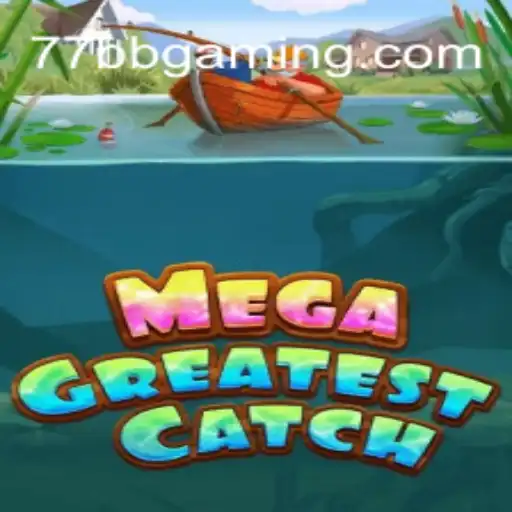 MegaGreatestCatch: O Excitante Mundo do Jogo Inspirado por 77BB.com